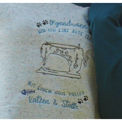 Stickdatei - Spruch Katzen und Stoffe